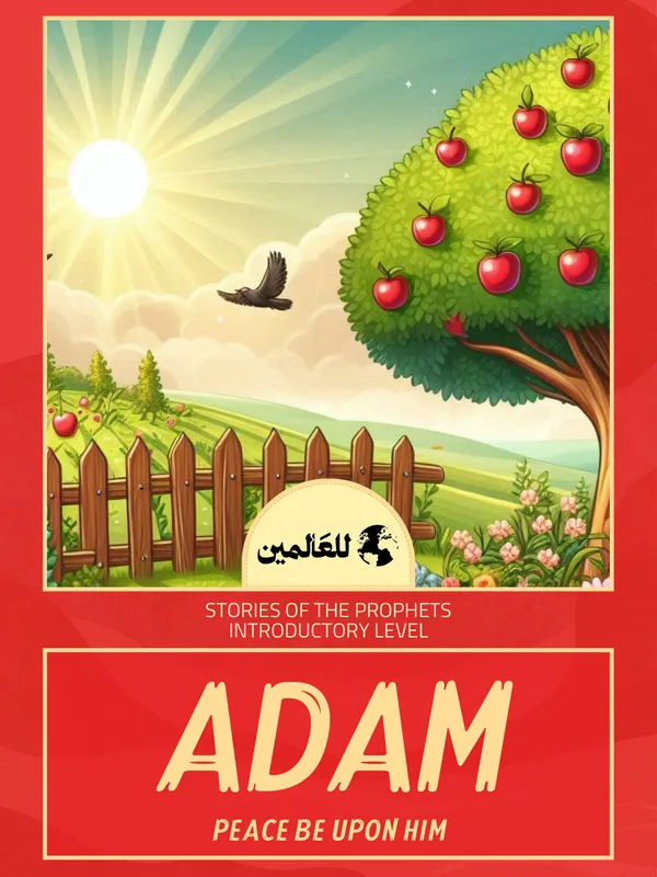 Adam, Peace Be Upon Him