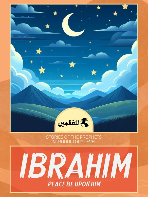 Ibrahim, Peace Be Upon Him