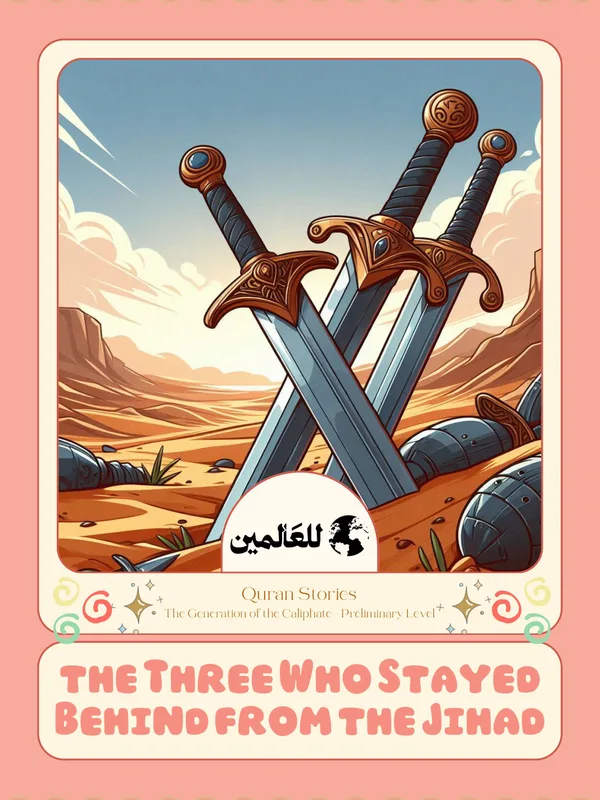 the Three Who Stayed Behind from the Jihad